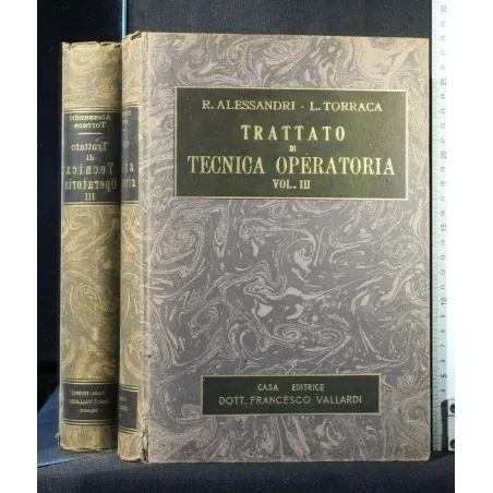 TRATTATO DI TECNICA OPERATORIA VOL. 3