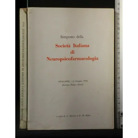 SIMPOSIO DELLA SOCIETA' ITALIANA DI NEUROPSICOFARMACOLOGIA