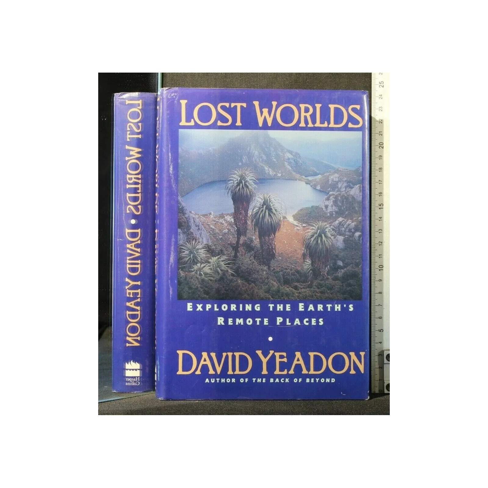 LOST WORLDS EXPLORING THE EARTH'S REMOTE PLACES