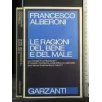 LE RAGIONI DEL BENE E DEL MALE