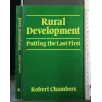 RURAL DEVELOPMENT PUTTING THE LAST FIRST