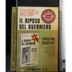 IL RIPOSO DEL GUERRIERO