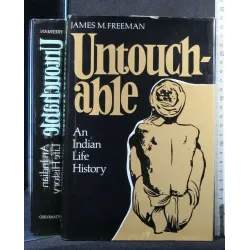 UNTOUCHABLE AN INDIAN LIFE HISTORY