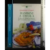 BAMBINI A TAVOLA