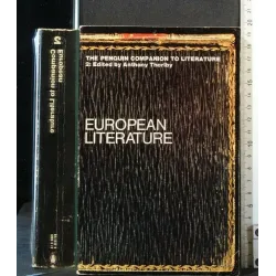 THE PENGUIN COMPANION TO LITERATURE 2 EUROPEAN LITERATURE