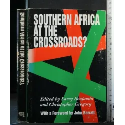 SOUTHERN AFRICA AT THE CROSSROADS?