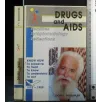 DRUGS AND AIDS