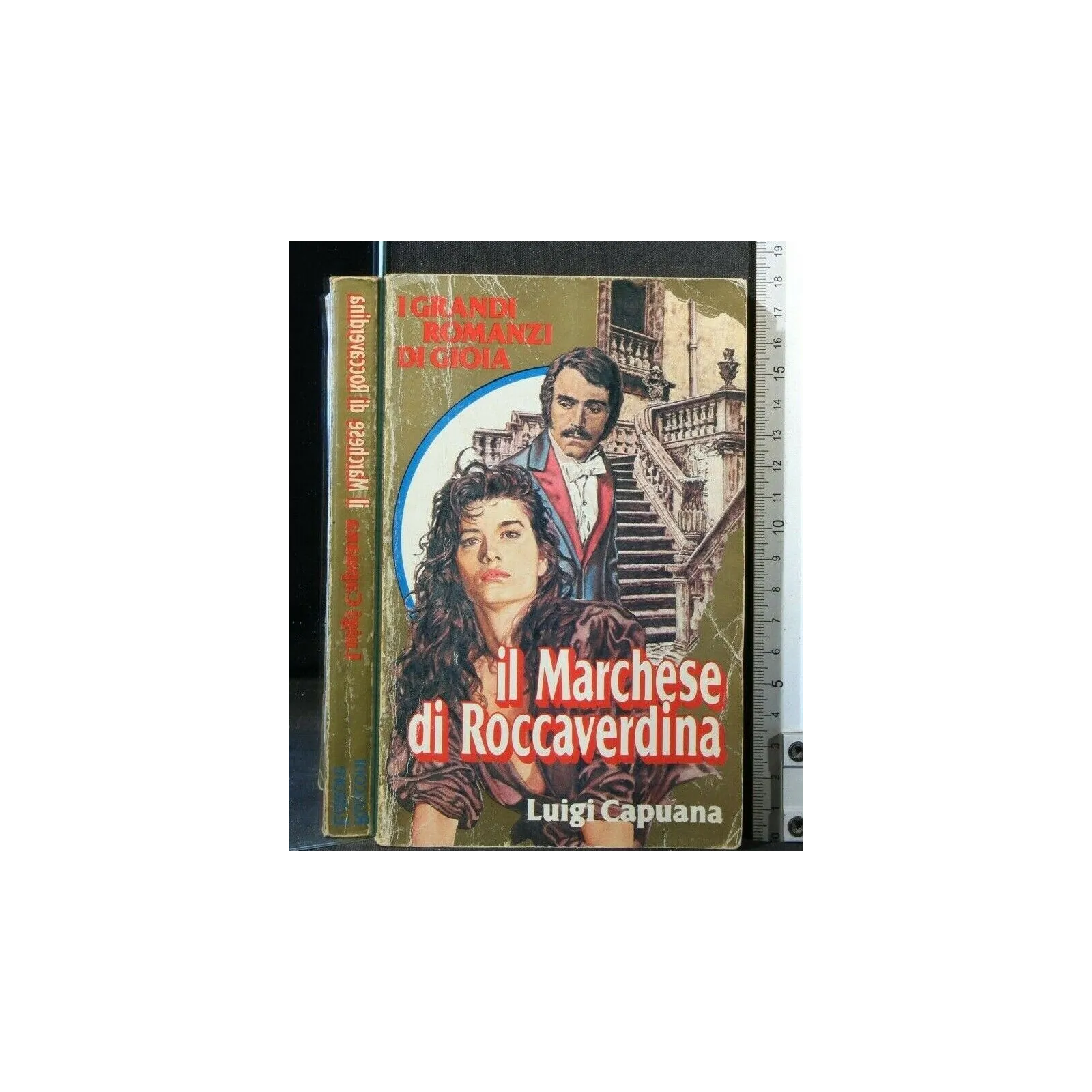 I GRANDI ROMANZI DI GIOIA IL MARCHESE DI ROCCAVERDINA