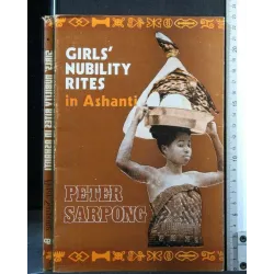 GIRLS' NUBILITY RITES IN ASHANTI
