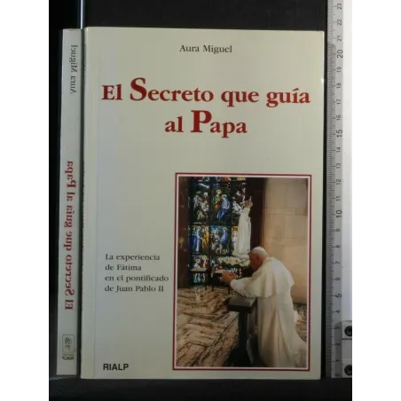 EL SECRETO QUE GUA AL PAPA