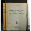 POSIZIONI VECCHIE E NUOVE DELLA STORIA LETTERARIA ROMANZA.