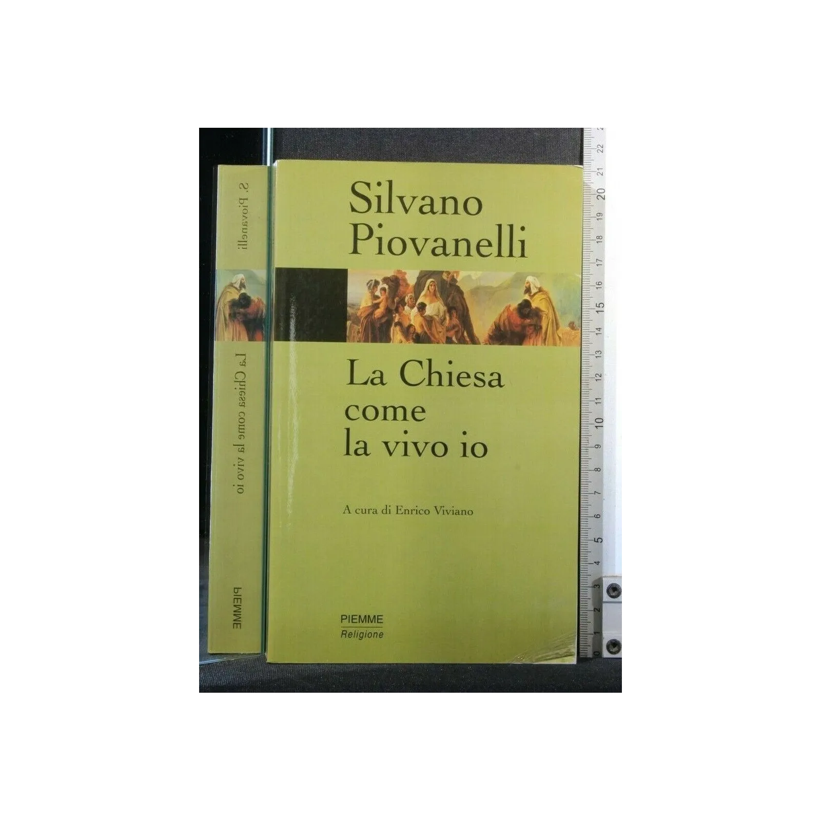 LA CHIESA COME LA VIVO IO. SILVANO PIOVANELLI. PIEMME.