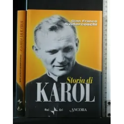 STORIA DI KAROL