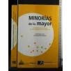 MINORIAS DE LO MAJOR