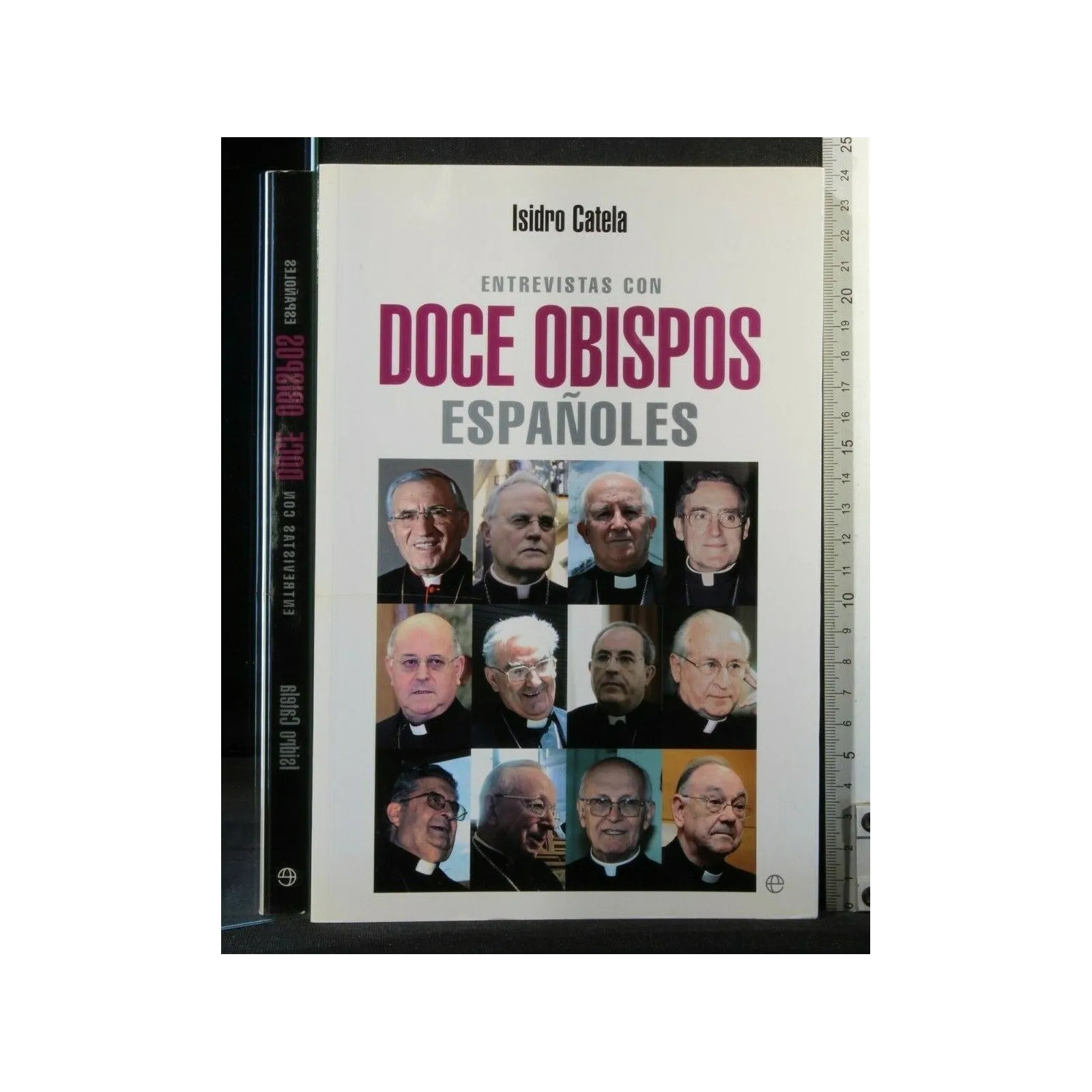 ENTREVISTAS CON DOCE OBISPOS ESPANOLES