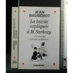 LA LAICITE' EXPLIQUEE A' M. SARKOZY