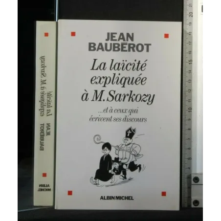 LA LAICITE' EXPLIQUEE A' M. SARKOZY