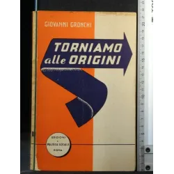 TORNIAMO ALLE ORIGINI VOL. 1