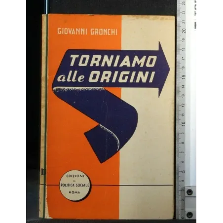 TORNIAMO ALLE ORIGINI VOL. 1