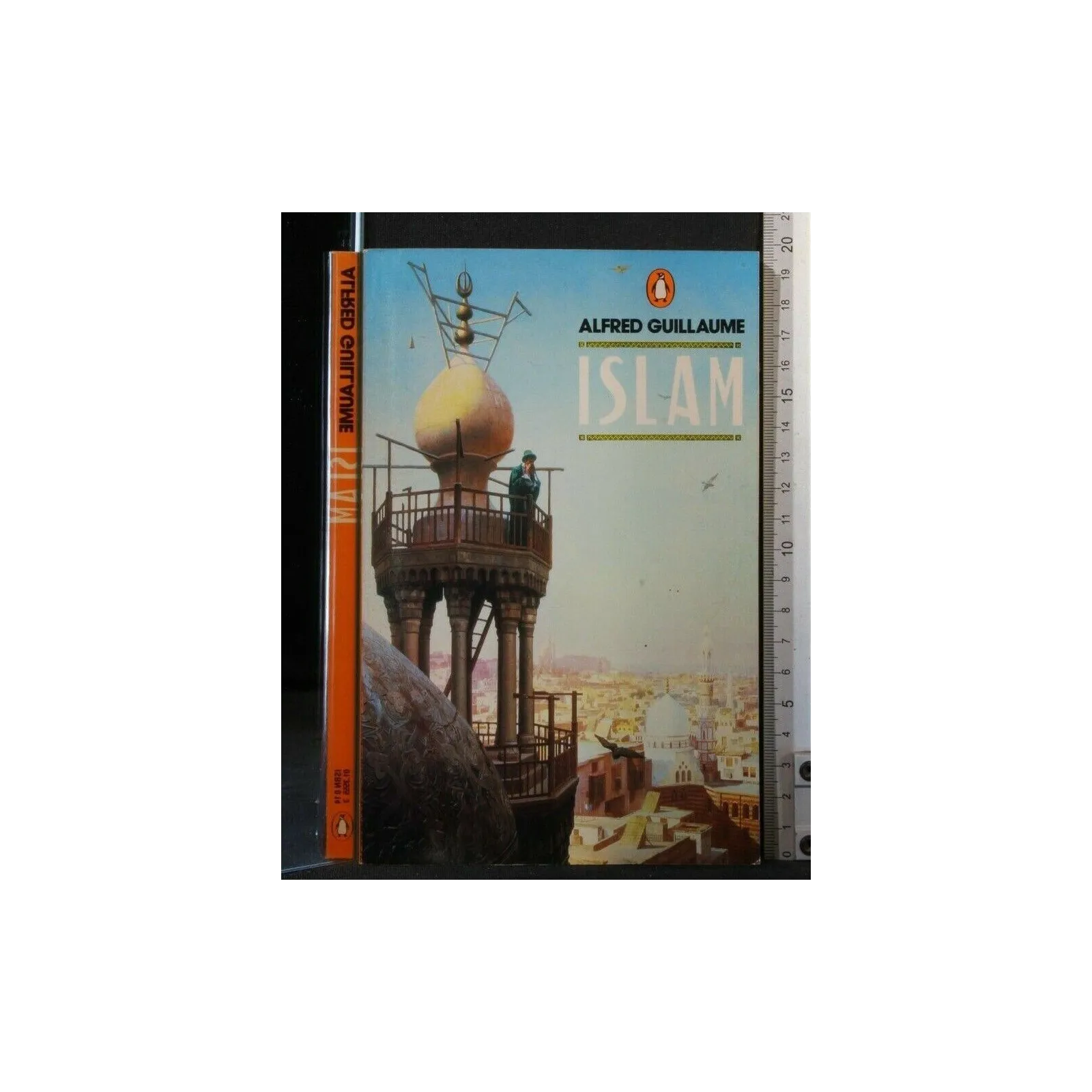 ISLAM. ALFRED GUILLAUME. PENGUIN.