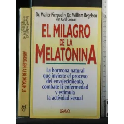 EL MILAGRO DE LA MELATONINA