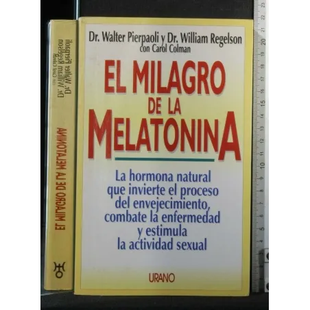 EL MILAGRO DE LA MELATONINA