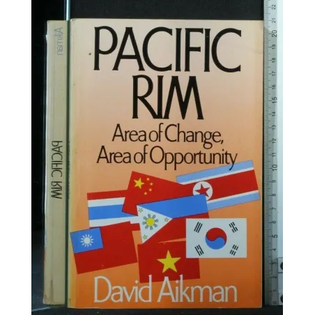PACIFIC RIM AREA OF CHANGE, AREA OF OPPORTUNITY