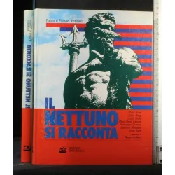 IL NETTUNO SI RACCONTA