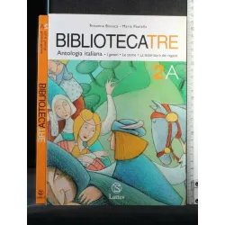 BIBLIOTECATRE 2A ANTOLOGIA ITALIANA