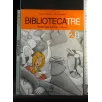 BIBLIOTECATRE 2B. ANTOLOGIA ITALIANA. ROSANNA BISSACA, MARIA
