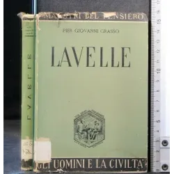 LAVELLE. PIER GIOVANNI GRASSO. LA SCUOLA. DEDICA EX DONO CON