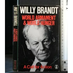 WORLD ARMAMENT & WORLD HUNGER A CALL FOR ACTION