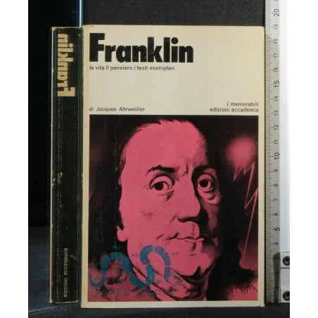FRANKLIN LA VITA IL PENSIERO I TESTI ESEMPLARI