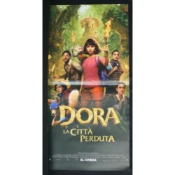 DORA E LA CITTA' PERDUTA - Bobin - Moner, Miranda - LOCANDINA ORIGINALE 2019