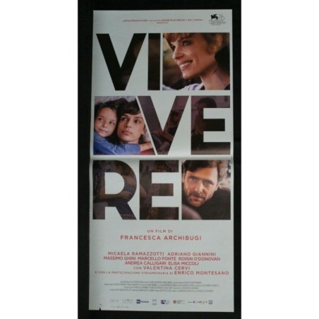 VIVERE - Archibugi - Ramazzotti, Giannini - LOCANDINA ORIGINALE 2019