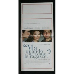 MA QUANDO ARRIVANO LE RAGAZZE? - Avati - Santamaria - LOCANDINA ORIGINALE 2005