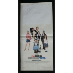MISSIONE TATA - Shankman - Diesel, Graham - LOCANDINA ORIGINALE 2005