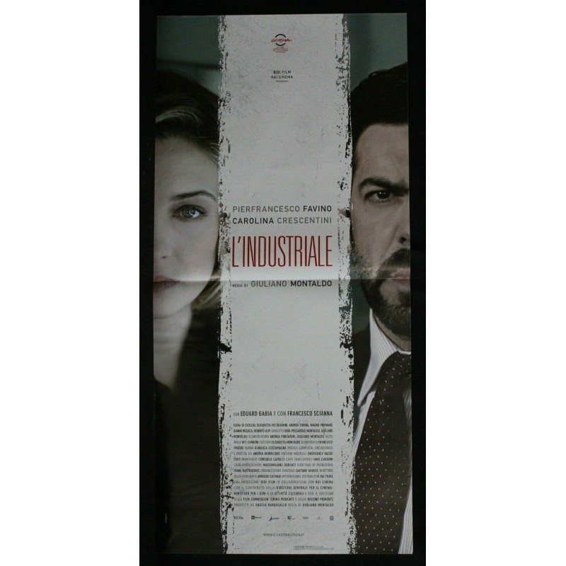 L'INDUSTRIALE - Montaldo - Favino, Crescentini - LOCANDINA ORIGINALE 2011