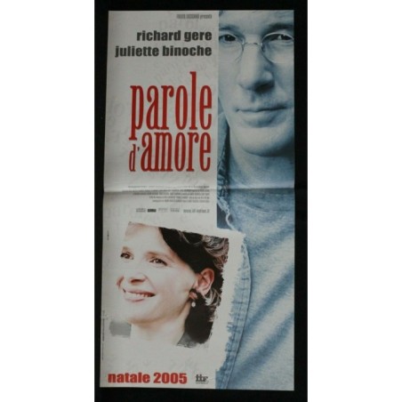 PAROLE D'AMORE - McGehee, Siegel - Gere, Binoche - LOCANDINA ORIGINALE 2005