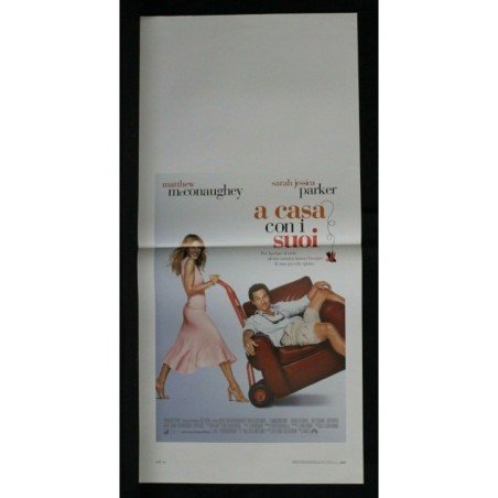 A CASA CON I SUOI - Dey - McConaughey, Parker - LOCANDINA ORIGINALE 2006