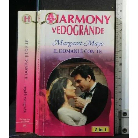 IL DOMANI E' CON TE. MARGARET MAYO.