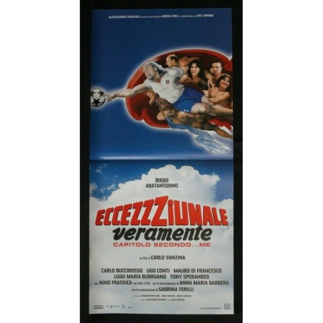 ECCEZZZIUNALE VERAMENTE - Vanzina - Abatantuono - LOCANDINA ORIGINALE 2006
