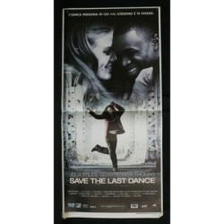 SAVE THE LAST DANCE - Carter - Stiles, Thomas - LOCANDINA ORIGINALE 2001