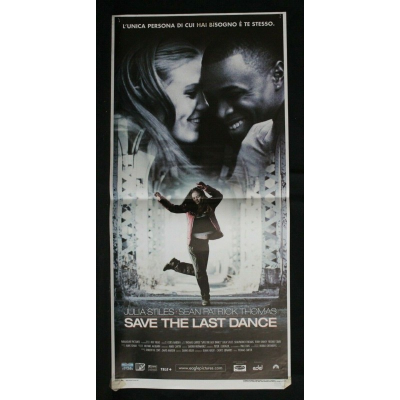 SAVE THE LAST DANCE - Carter - Stiles, Thomas - LOCANDINA ORIGINALE 2001