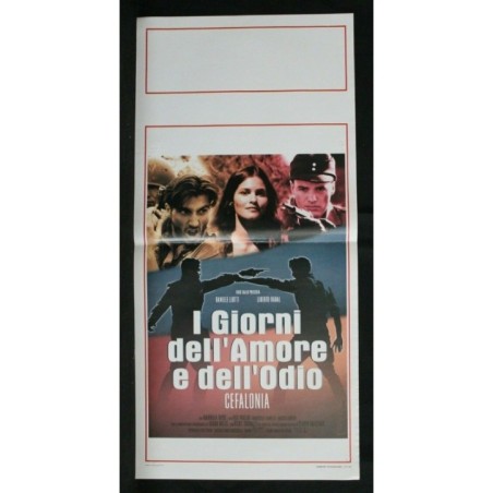 I GIORNI DELL'AMORE E DELL'ODIO - Salizzato - Liotti - LOCANDINA ORIGINALE 2001