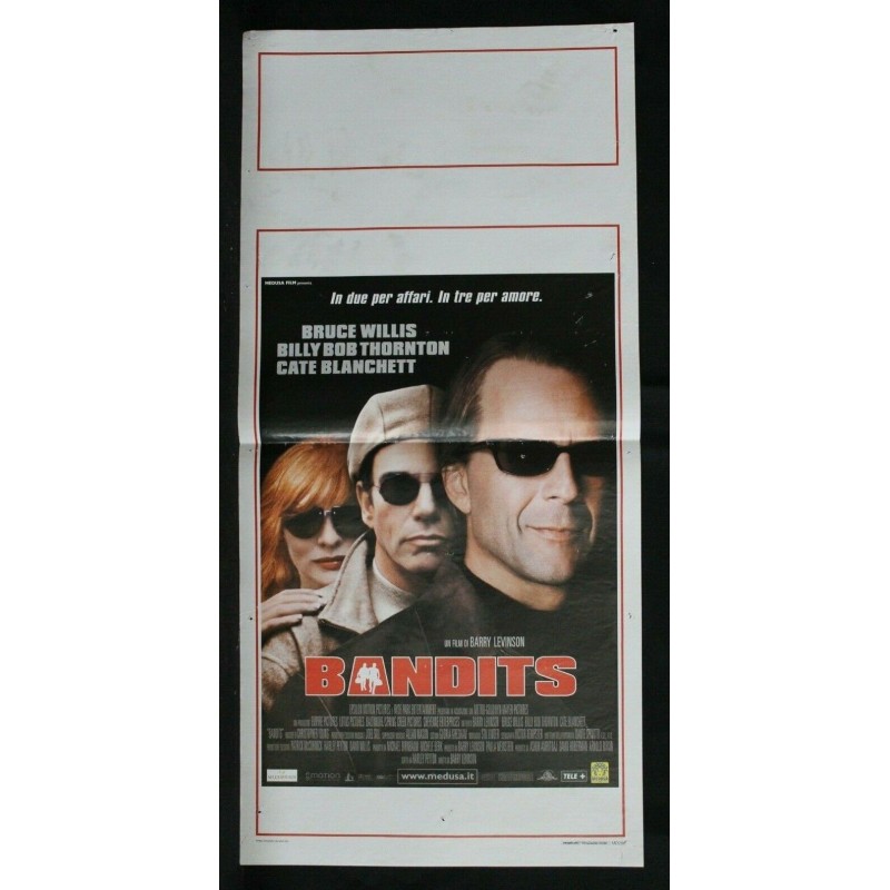 BANDITS - Levinson - Willis, Thornton - LOCANDINA ORIGINALE 2001