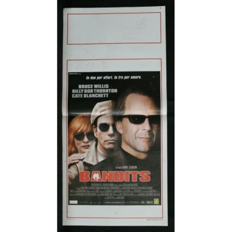 BANDITS - Levinson - Willis, Thornton - LOCANDINA ORIGINALE 2001