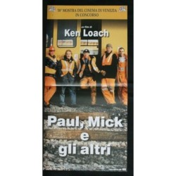 PAUL, MICK E GLI ALTRI - Loach - Andrews, Craig - LOCANDINA ORIGINALE 2001