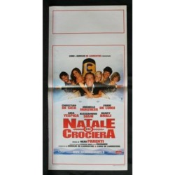 NATALE IN CROCIERA - Parenti - De Sica, Hunziker - LOCANDINA ORIGINALE 2007