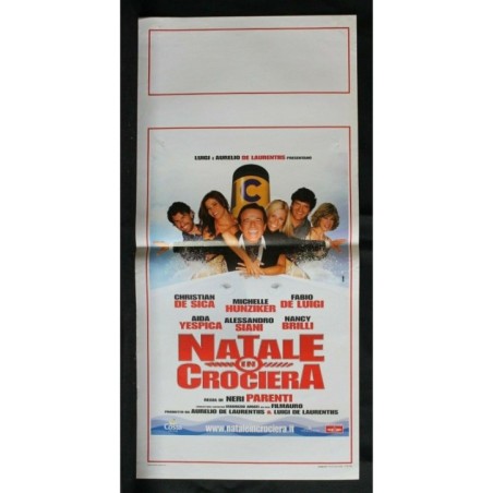 NATALE IN CROCIERA - Parenti - De Sica, Hunziker - LOCANDINA ORIGINALE 2007